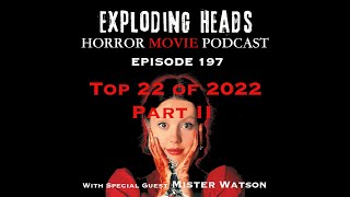 Exploding Heads Horror Movie Podcast Ep 197