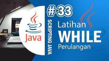 Java 33 - Latihan Looping While (Program Urutan Angka) pada Java - Tutorial Java Netbeans Indonesia