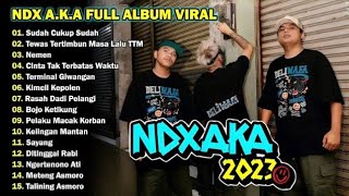 Ndx Aka  Album Terviral 2023  Sudah Cukup Sudah  Tewas Tertimbun Masa Lalu  Nemencover