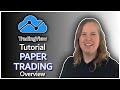 Paper Trading and Placing Orders in TradingView with Tracy Ball
