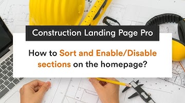 How to sort and enable disable Sections | Construction Landing Page Pro WordPress Theme