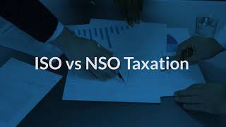 ISO vs NSO Taxation | Eqvista