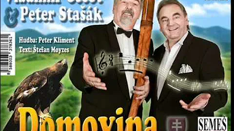 Vladimír Čečot & Peter Stašák - Domovina