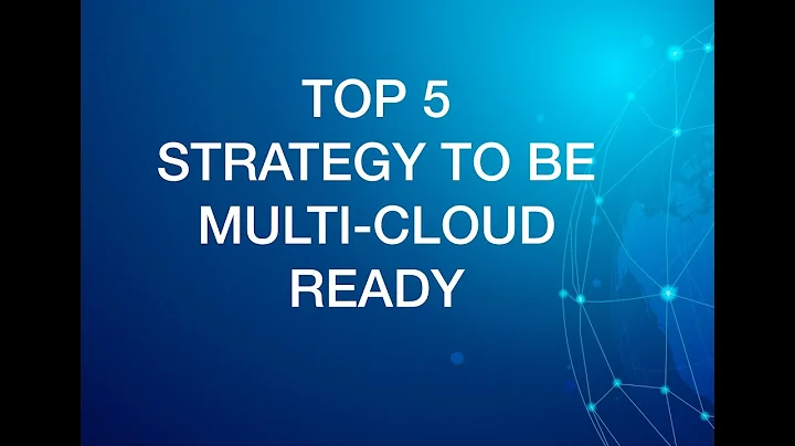 Top 5 Multi-Cloud Strategy