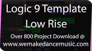 Deep House Template For Logic Pro 9 - Low Rise By Egas