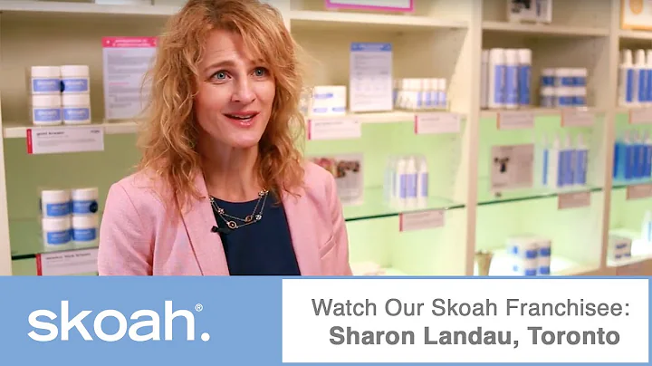 Skoah Franchisee: Sharon Landau, Toronto