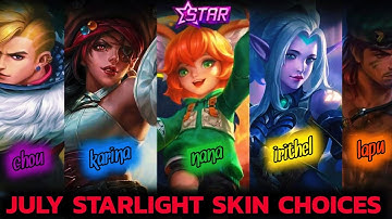JULY 2022 STARLIGHT SKIN CHOICES || NANA STARLIGHT 