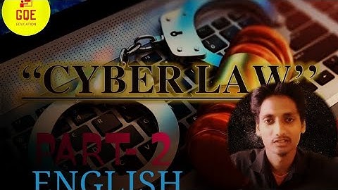 CYBER LAW, IT Act 2000, "PART- 2" IN ENGLISH " Indian Constitution.   Law & section for C.S. & CEH.