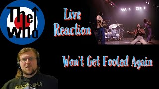 The Who Won't Get Fooled Again Live Reaction