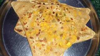 Sweet Corn Cheese Paratha | Bhutte ka paratha | Stuffed Corn Paratha for Breakfast, Lunch or Dinner.