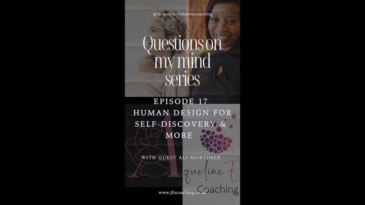 QOMM 17 Human Design for self discovery and more - YouTube