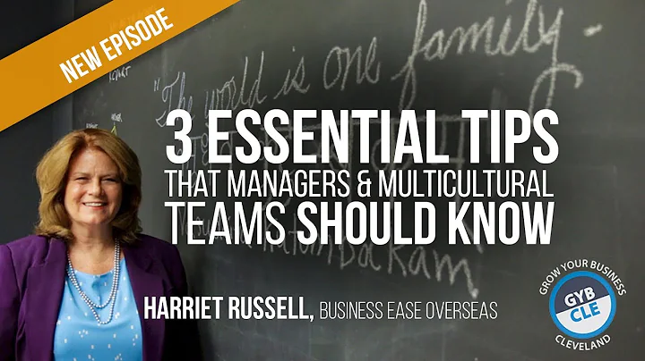 3 Essential Tips That Managers and Multicultural T...