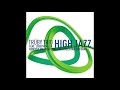 Miniature de la vidéo de la chanson High Jazz (Freeform Reform Instrumental)