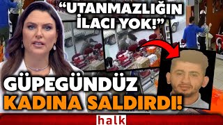 Bir Erkek Güpegündüz Kadın Çalışana Saldırıp Kıyafetini Çıkarmaya Çalıştı Ünerden Sarsıcı Tepki