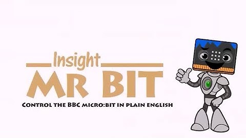 What Insight Mr Bit can do with your BBC micro:bit