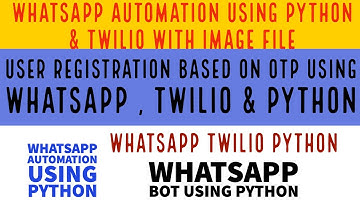 Bot For Whatsapp|OTP Based User Registration Using Whatsapp,Twilio & Python|Part:16