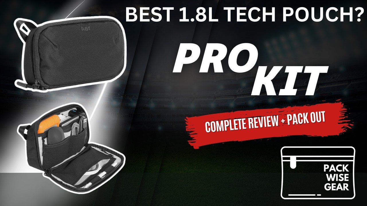 Aer Pro Kit Review & Packout | Best 1.8L Tech Pouch?