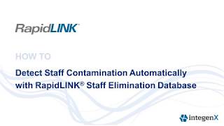 How to Detect Staff Contamination Automatically with RapidLINK Staff Elimination Database