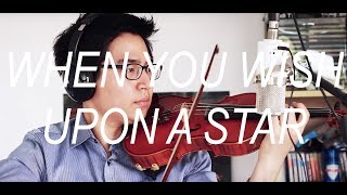 When You Wish Upon A Star (Violin Cover) chords