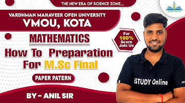 Paper Pattern | How to Preparation for M.Sc | M.Sc previous Maths | VMOU Kota | iSTUDY Online