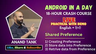 Android Lecture 16: Live Practical - Shared Preference | Create, Store and Retrive Data