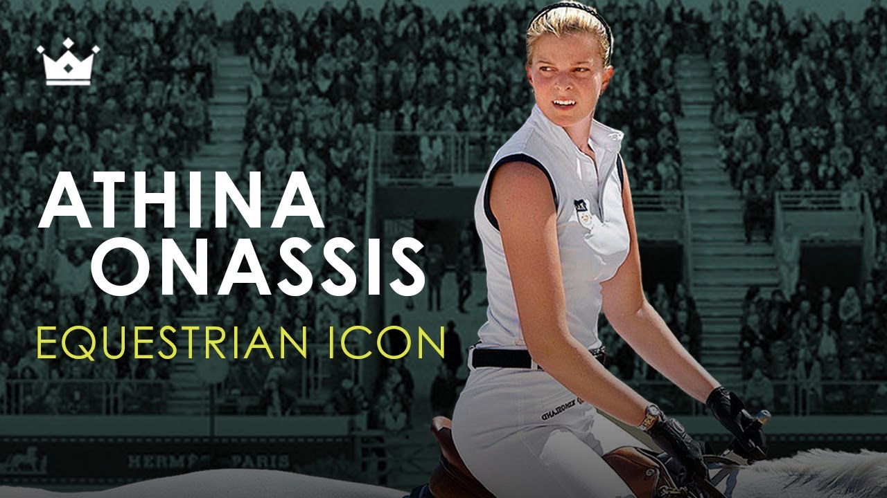 Athina Onassis Equestrian Icon and Heiress to the Onassis Fortune