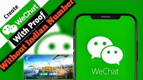 How To Make We Chat Account With Indian Number || Create We Chat Account || Create We Chat In 2025 😱
