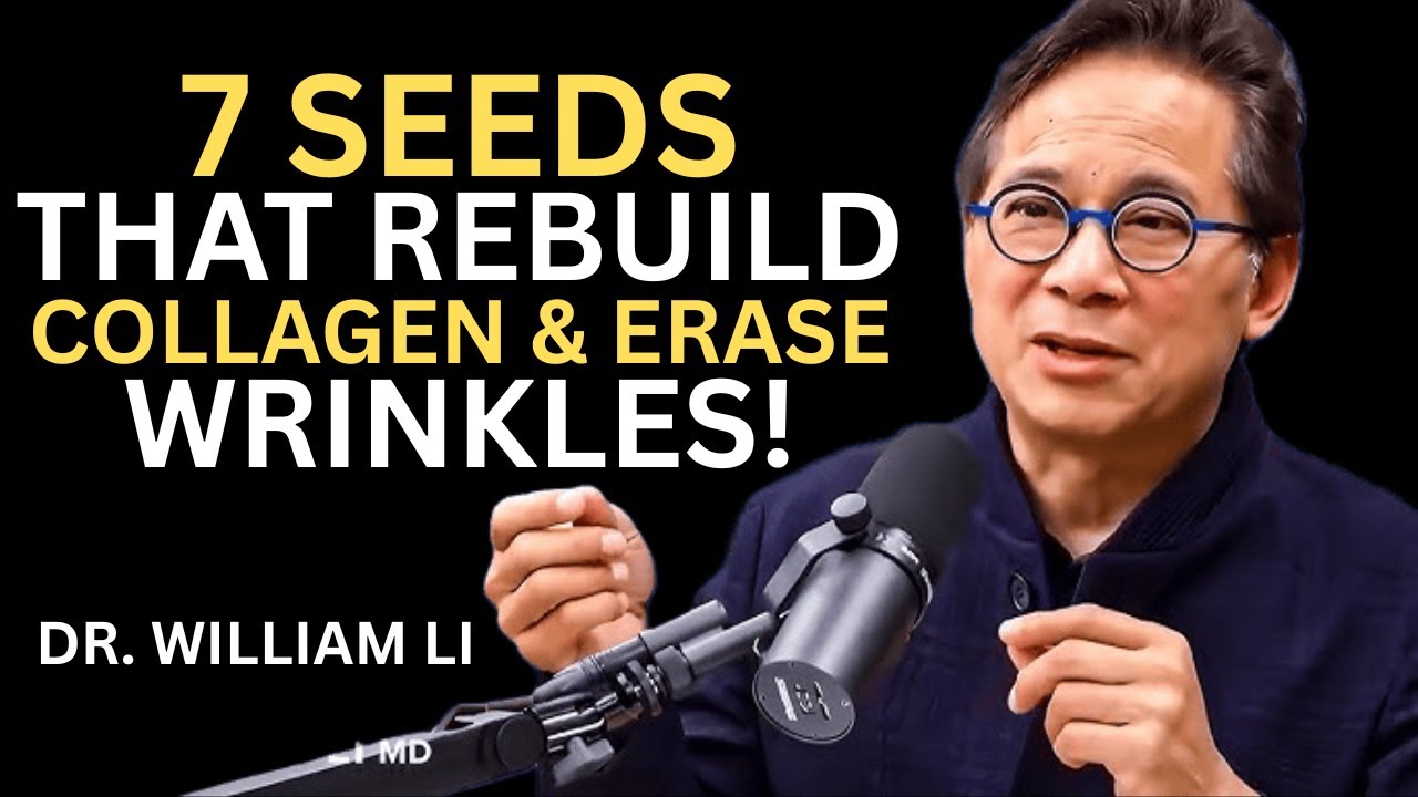 7 Seeds That Reverse Wrinkles and Rebuild Collagen Naturally | William Li