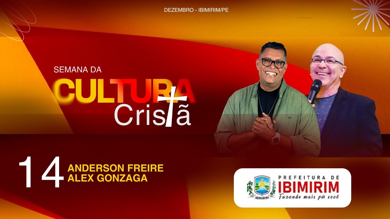 Semana da Cultura Cristã 2025 | Anderson Freire e Alex Gonzaga | Ibimirim-PE