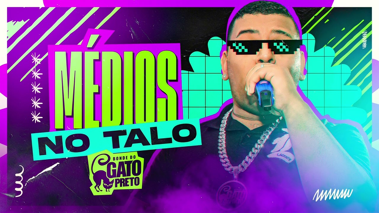 Bonde do gato preto ( CD NOVO ABRIL 2025 ) médios no talo