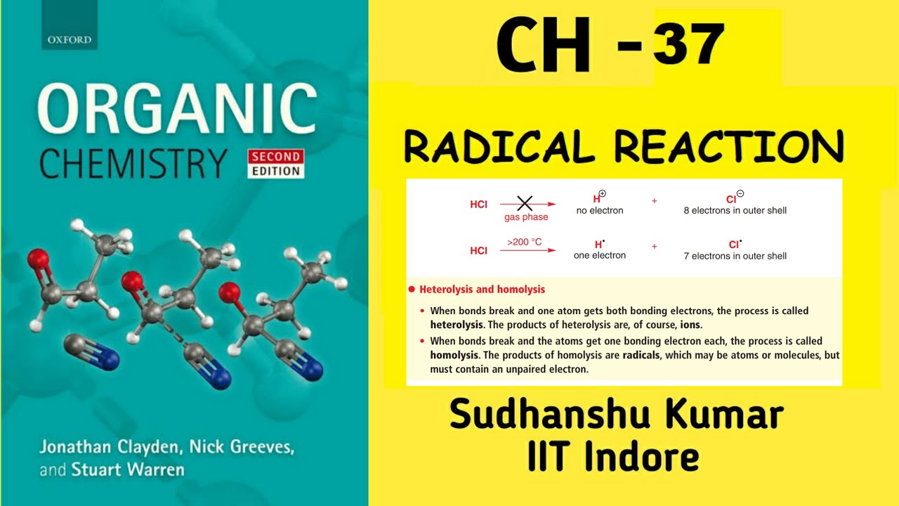 Free Radical Reaction Clayden Chapter no - 37  Short Notes | Radical Chemistry  | Sudhanshu kumar