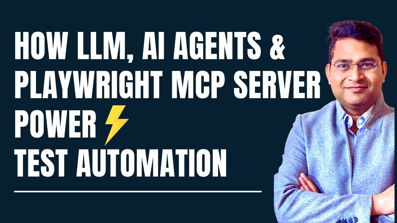 How LLMs, AI Agents, and Playwright MCP Server Power Test Automation