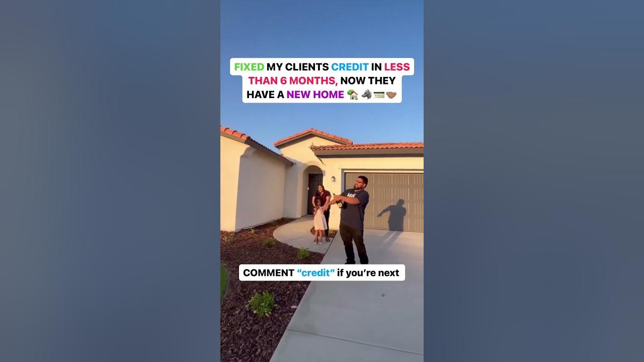 good-credit-in-6-months-a-new-home-youtube