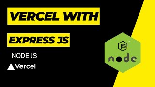 Deploying Express js App on Vercel | Complete Tutorial