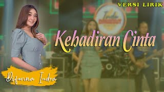 Kehadiran Cinta - LIRIK || Difarina Indra