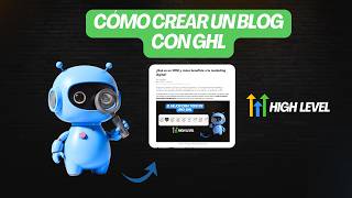 📝 Cómo CREAR un Blog con SEO en Go High Level: Palabras Clave, H1/H2/H3 y Backlinks (Tutorial)