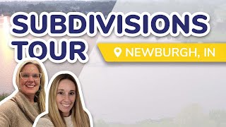 Living in Newburgh Subdivision Tour in Southern Indiana
