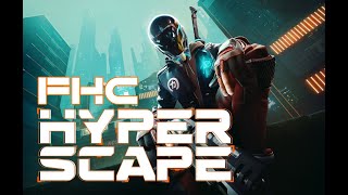 Hyper Hooligans | FHC HYPER SCAPE MONTAGE