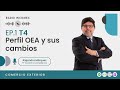 Perfil OEA y sus cambios - Radio Incomex T4 EP1