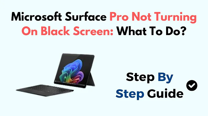 Microsoft Surface Pro Not Turning On Black Screen: What To Do?