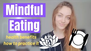 How to eat your meals: healthy eating with MINDFUL EATING! + great HEALTH BENEFITS! | Edukale