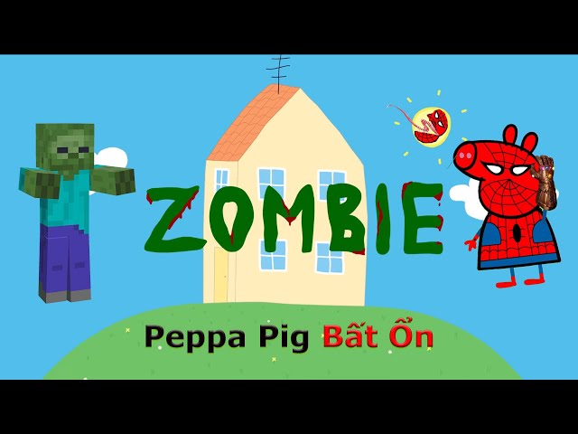 Gia Đình Peppa Pig Bất Ổn - Bay Màu Tuổi Thơ - Siêu Hài Hước 🤣 Hà ACC class=