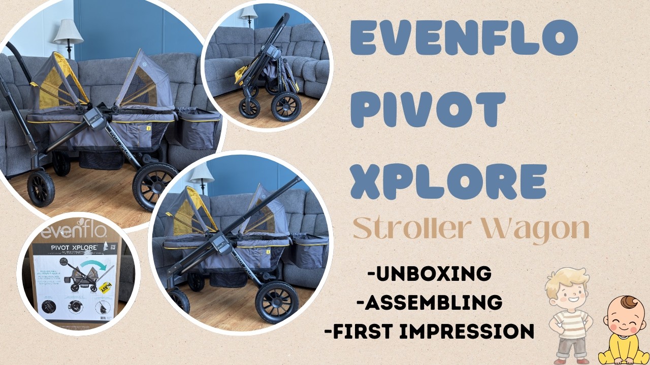 Evenflo Pivot Xplore All-Terrain Stroller Wagon Unboxing!!!
