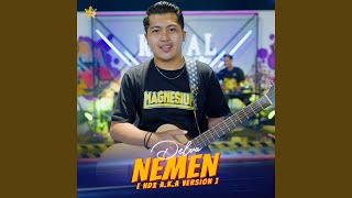 Nemen (NDX A.K.A Version)