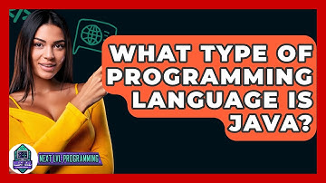 What Type Of Programming Language Is Java? - Next LVL Programming