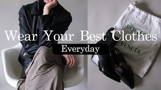 Why You Need To Stop Saving Your Clothes For Best