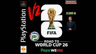 Winning Eleven World Cup 2026 - PS1 Audio Mariano Cross para PS3 - PS4 PKG