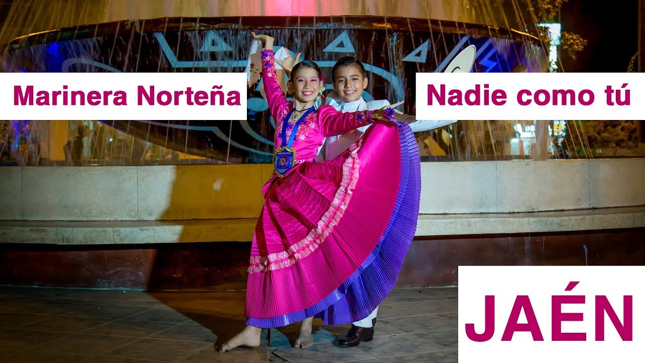 MARINERA NORTEÑA | NADIE COMO TÚ