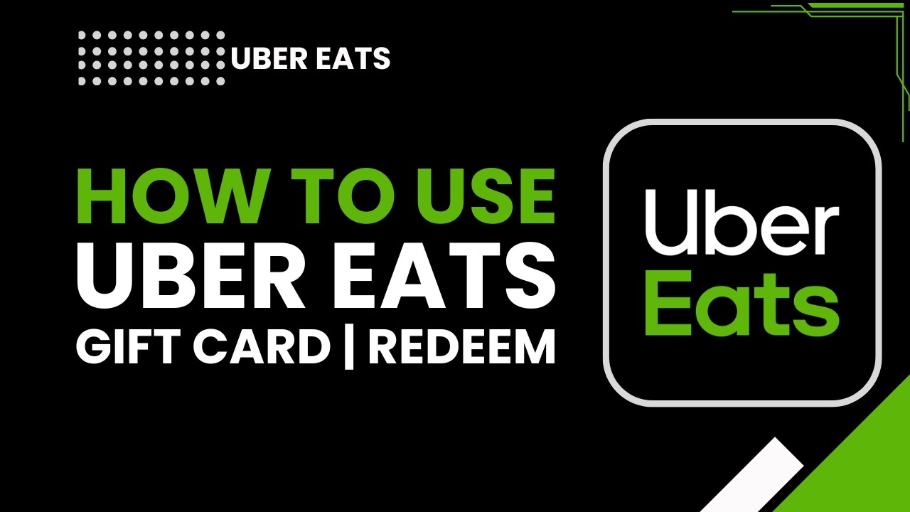 How to Use Uber Eats Gift Card, Redeem - YouTube