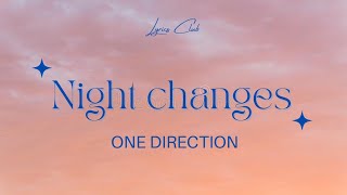 One Direction - Night changes (Lyrics Club) #onedirection #nightchanges #lyrics screenshot 1